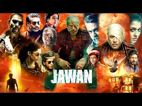 Jawan Full Movie | Shahrukh Khan |Nayanthara | Vijay Sethupathi | Movie Facts and Explaine in Hindi