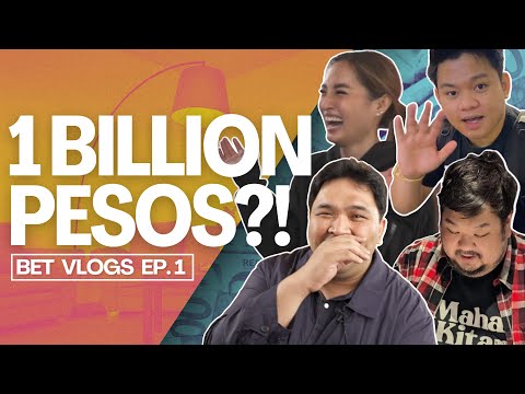 BETVLOGS EP 1: 1 BILLION PESOS?!