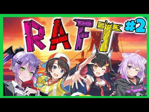 [Hololive] TsuneMOS RAFT COMPILATION PART 2 of 3