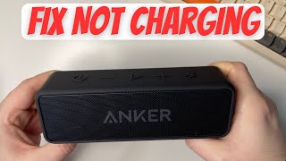 Fix Anker Soundcore 2 Not Charging