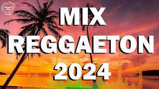 MIX REGGAETON 2024 - MUSICA NEVA 2024 - LATINO MIX 2024 LO MAS NUEVO