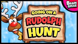 🔴 Rudolph Hunt 🔴 Brain Break 🔴 Bear Hunt 🔴 Christmas Brain Breaks