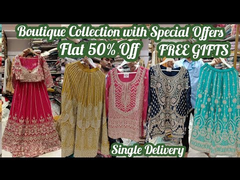 Special Offers On Boutique Collection Get Flat 50℅ Discount Plus Free Gifts @hyderabadshopping