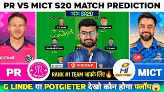 PR vs MICT Dream11 | PR vs MICT Dream11 Prediction | Paarl Royals vs MI Cape Town SA20 Today