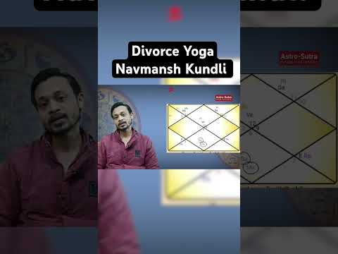 Navmansha kundli and Divorce Yoga