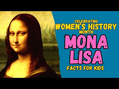 The Real Mona Lisa - Women's History (Facts For Kids)