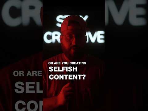 SELFISH vs. SELFLESS Content