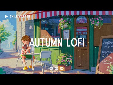 Cédric’s Autumn ☕ Chill Lofi Autumn [chill lo-fi hip hop beats]