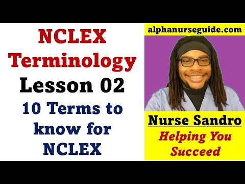 NCLEX Terminology - Lesson 2 | Next Generation NCLEX RN Review | NGN NCLEX RN Review | NCLEX Terms