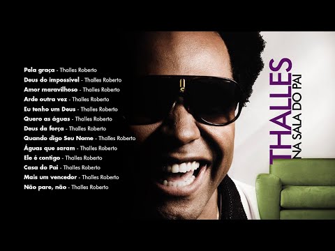 Thalles Roberto - Na sala do Pai [ DVD COMPLETO ]