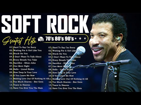 Lionel Riche, Eric Clapton, Bee Gees, Michael Bolton | Greaest Hits Soft Rock Ballads 70s 80s 90s