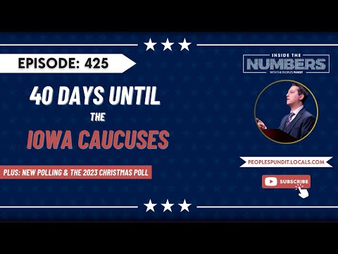 40 Days Until Iowa, Christmas Poll | Inside The Numbers Ep. 425