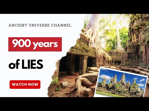 900 years of lies: Who REALLY Built the magnificent Angkor Wat Temple?