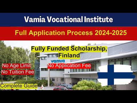 Vamia Finland | Vamia Vocational Institute Finland | No Application Fee Complete Application Process