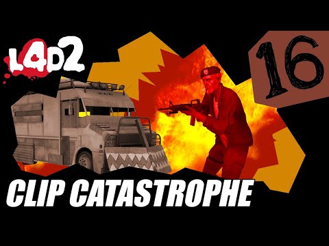 Via's Clip Catastrophe #16 [L4D2]