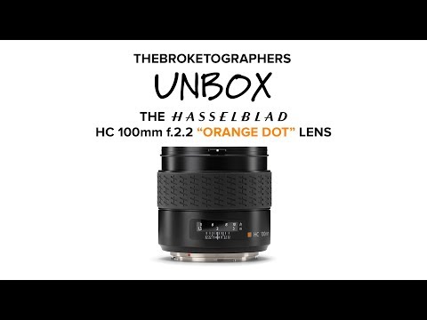 Hasselblad HC 100mm f/2.2 Orange Dot Unboxing // The Broketographers UNBOXED