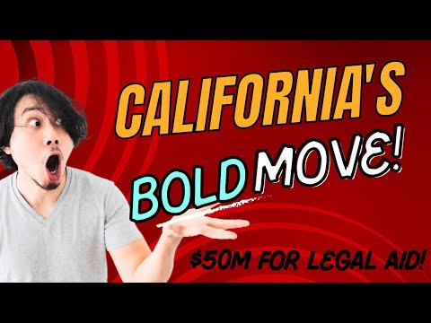 "California’s Bold Move: $50M for Legal Aid—Who Benefits? 💰⚖️"