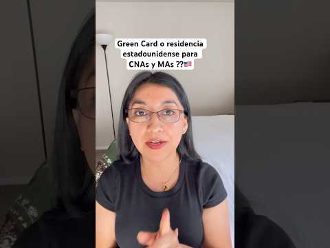 Los asistentes médicos o asistentes de enfermería pueden obtener green card o residencia en USA?