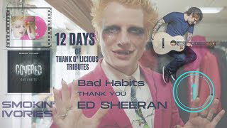 Smokin Ivories Bad Habits [Ed Sheeran Bad Habits] Piano Cover Song