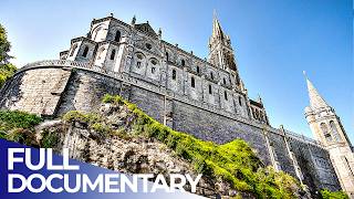 Legendary Megastructures | The Supersized Sanctuary: Lourdes | FD Engineering