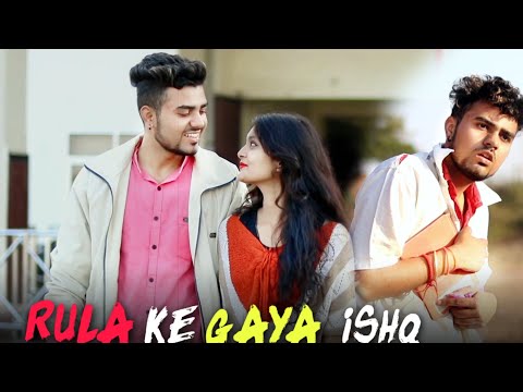 Rula Ke Gaya Ishq Tera | Heart Touching Sad Love Story | Prince Yadav | Sad Songs 2021