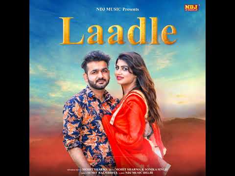 Laadle (लाडले) Ft. Mohit Sharma ! Sumit Balmbhiya ! New Haryanvi Songs Haryanvi 2021!!