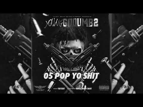 FBG YOUNG "POP YO SHIT" OFF THE GO DUMB 2 MIXTAPE PRODUCED BY  20K