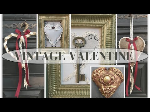 VINTAGE VALENTINE'S DAY DECOR DIYS ON A BUDGET