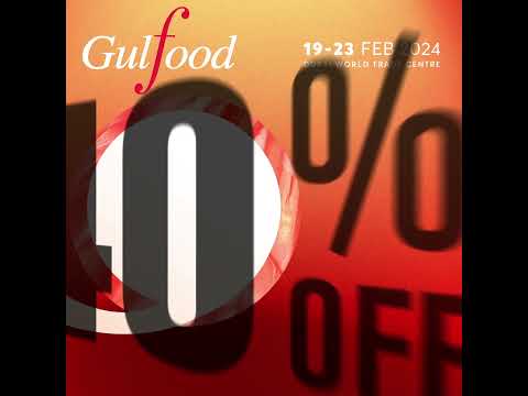 Gulfood 2024 - Book our limited time #LastChanceOffer today.