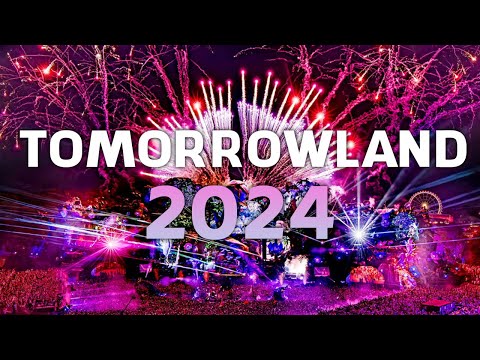 TOMORROWLAND 2024 - FESTIVAL MIX ☘ La Mejor Música Electrónica ☘ Lo Mas Nuevo - Electronica Mix