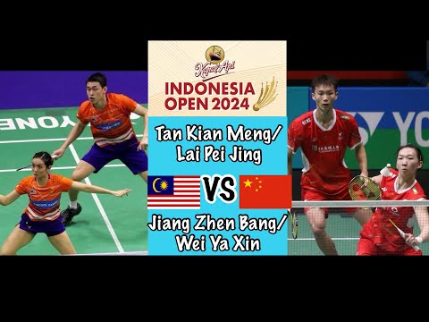 TAN Kian Meng / LAI Pei Jing vs JIANG Zhen Bang / WEI Ya Xin | Indonesia Open 2024