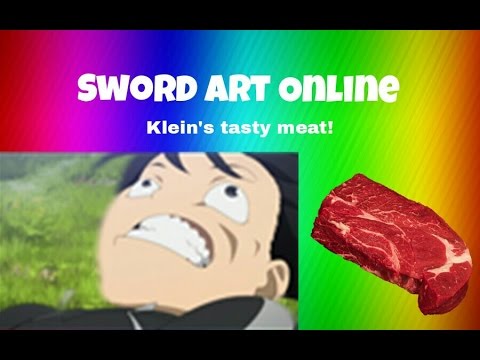 Klein's Tasty MEAT! | Sword Art Online # 3