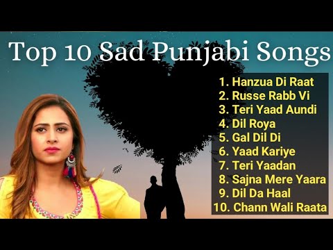 Top 10 Sad Punjabi Songs I Latest punjabi songs 2025 I Punjabi Gana I Singh mp3 Music