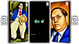 Dr. Babasaheb Ambedkar Status | Jay Bhim Status | New Jay Bhim Status Full screen |Karan Ahire