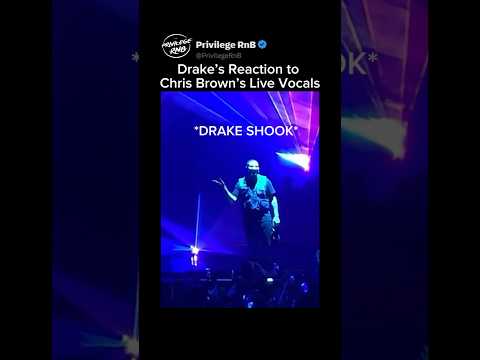 Drake’s Reaction to Chris Brown’s Live Vocals