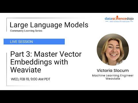 Community Series Part 3: Challenges of ML/AI Applications | Master Vector Embeddings with Weaviate