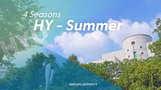 [4 Seasons] 푸릇푸릇한 여름날의 캠퍼스!!🌿💚｜2023 HY-Summer [4k]