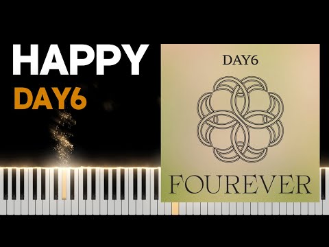 DAY6 - HAPPY [Piano Cover]