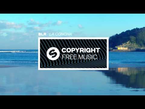 BLR - La Concha (Copyright Free Music)