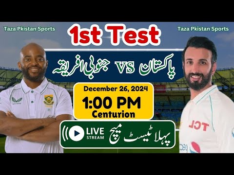 South Africa vs Pakistan 1st Test live streaming 2024 - 1st Test Live match - pak vs sa series 2024