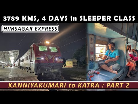 KOCHI (Ernakulam) to RENIGUNTA : HIMSAGAR Express Complete Journey PART 2