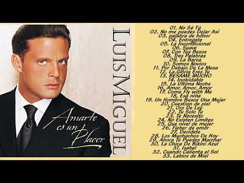 Luis Miguel Sus Grandes Exitos Lo Mejor Lo Mejor | Las Mejores Canciones De 90s De Luis Miguel