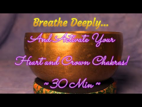 HEART & CROWN CHAKRA MEDITATION ~ 30 MIN ~ PEACE & LOVE ~ BOWL #M311 ~ WWW.TEMPLESOUNDS.NET