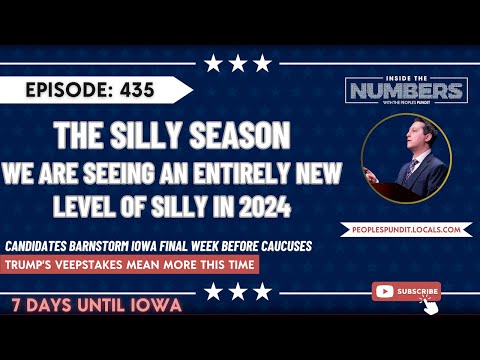 Silly Season With Seven Days Until Iowa | Inside The Numbers Ep. 435