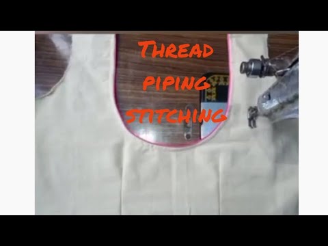 Thread piping stitching karneka tarika || How to stitch thread piping