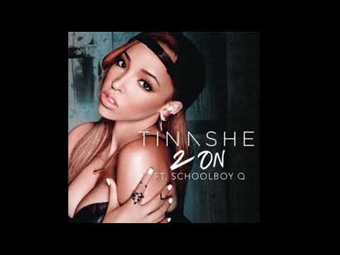 2 On [Clean Version] - Tinashe feat. ScHoolBOY Q