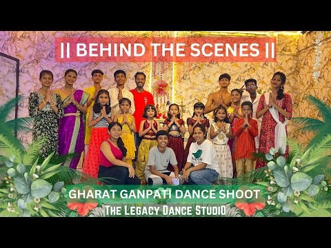 GHARAT GANPATI DANCE SHOOT || BEHIND THE SCENES || GANPATI DANCE ENJOY 2024 || DANCE VIDEO LINK ⬇️