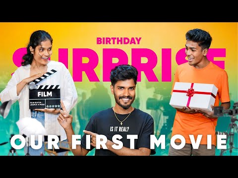 Birthday Surprise - ഒരു സിനിമ എടുത്താലോ 🤔 Movie Budget ? 😱 Don't miss the end 😍