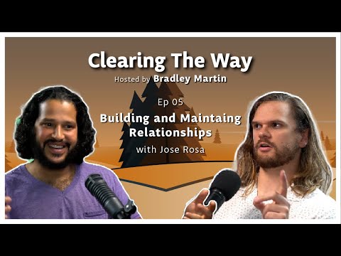 Ep05 | Building and Maintaining Relationships with Jose Rosa