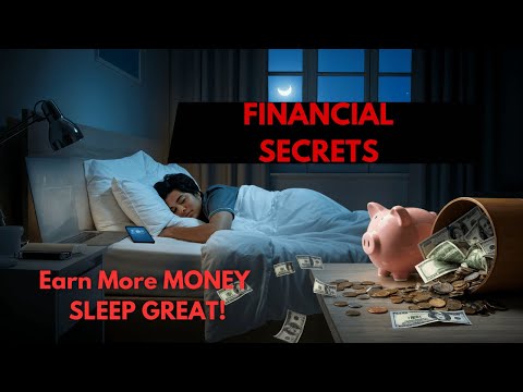 Financial Secrets to Earn Money While You Sleep!